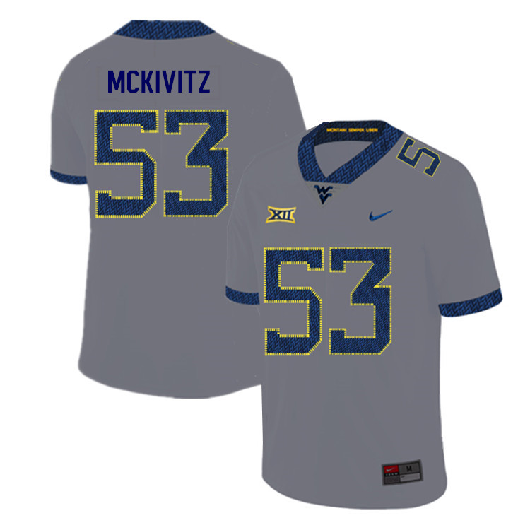 2019 Men #53 Colton McKivitz West Virginia Mountaineers College Football Jerseys Sale-Gray